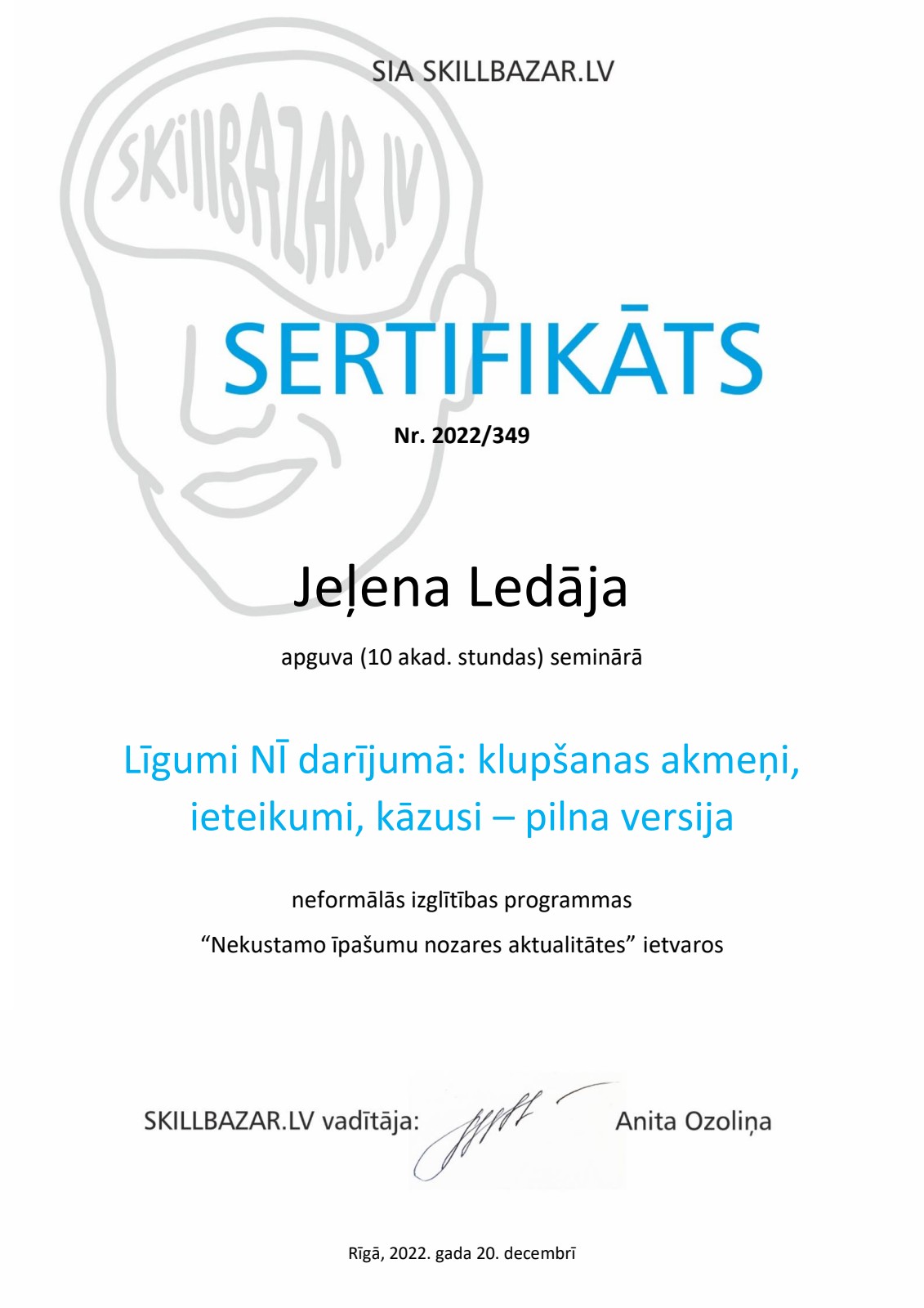 Jeļenas Ledājas mācību sertifikāts: Līgumi NĪ darījumā: klupšanas akmeņi, ieteikumi, kāzusi