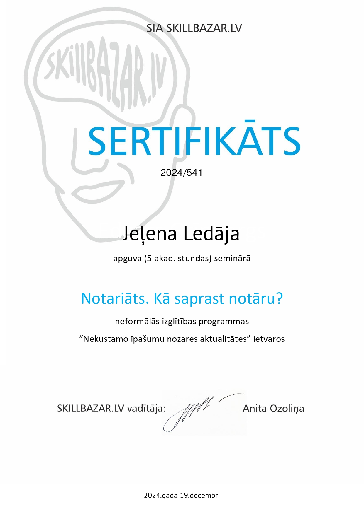 Jeļenas Ledājas mācību sertifikāts: Notariāts. Kā saprast notāru?