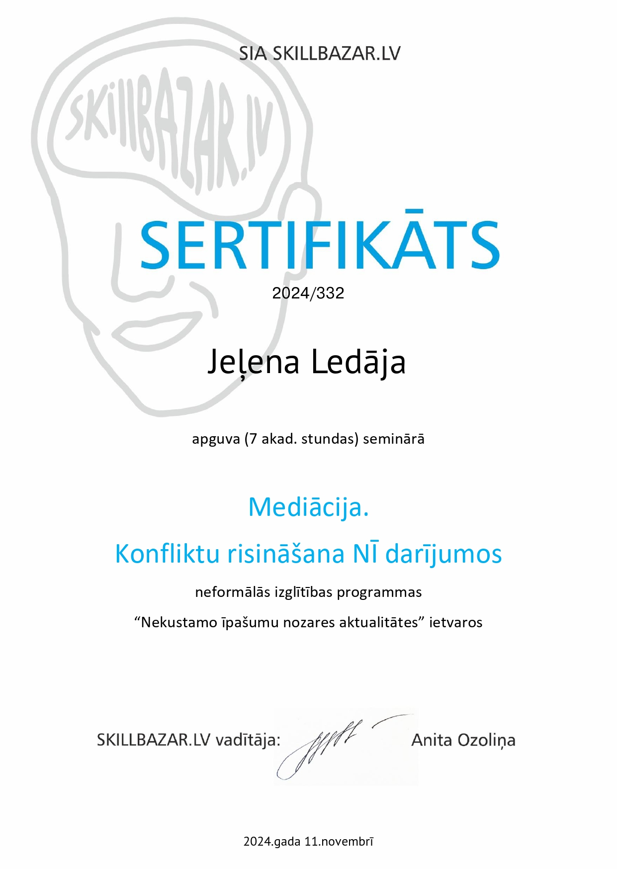 Jeļenas Ledājas mācību sertifikāts: Mediācija. Konfliktu risināšana NĪ darījumos