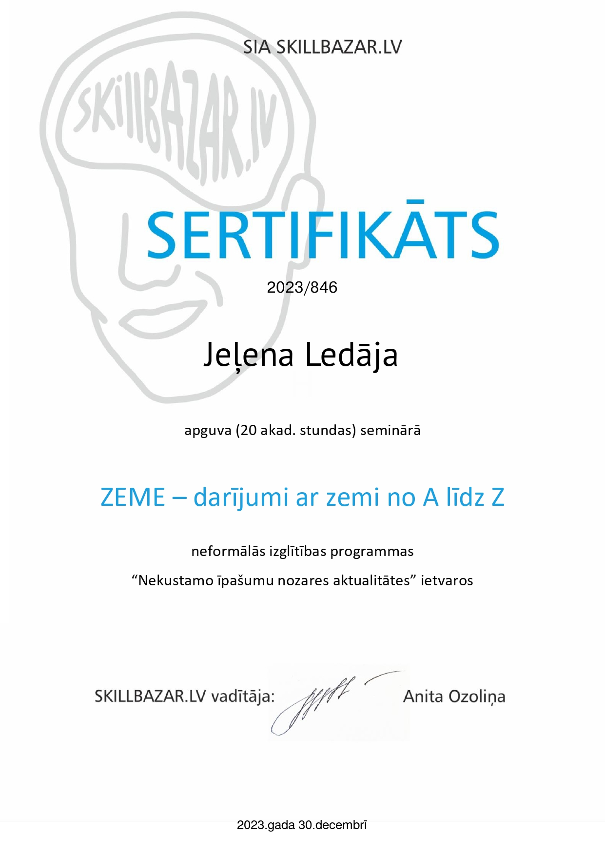 Jeļenas Ledājas mācību sertifikāts: ZEME – darījumi ar zemi no A līdz Z
